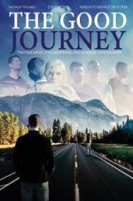 Watch The Good Journey 123netflix