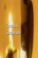 Watch The Return of Courtney Love 123netflix