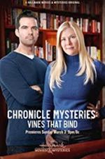 Watch The Chronicle Mysteries: Vines That Bind 123netflix
