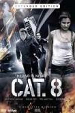 Watch CAT. 8 123netflix