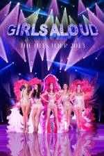 Watch Girls Aloud Ten The Hits Tour 123netflix
