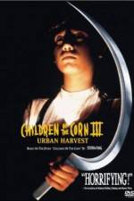Watch Children of the Corn III: Urban Harvest 123netflix