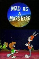 Watch Mad as a Mars Hare 123netflix