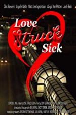 Watch Love Struck Sick 123netflix