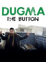 Watch Dugma: The Button 123netflix
