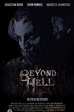 Watch Beyond Hell 123netflix