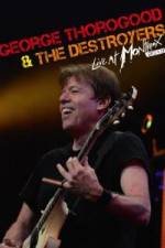 Watch George Thorogood & The Destroyers: Live at Montreux 123netflix