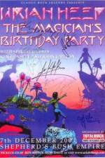 Watch Uriah Heep: The Magicans Birthday 123netflix