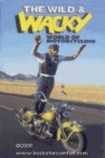 Watch The Wild & Wacky World of Motorcycling 123netflix