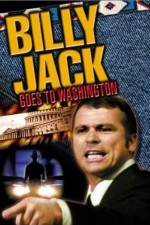 Watch Billy Jack Goes to Washington 123netflix