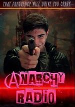 Watch Anarchy Radio 123netflix