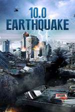 Watch 10.0 Earthquake 123netflix
