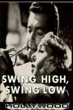Watch Swing High Swing Low 123netflix