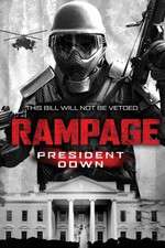 Watch Rampage: President Down 123netflix