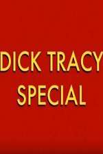 Watch Dick Tracy Special 123netflix