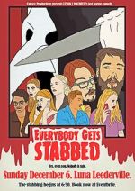 Watch Everybody Gets Stabbed 123netflix