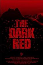 Watch The Dark Red 123netflix