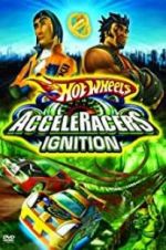 Watch Hot Wheels: AcceleRacers - Ignition 123netflix