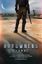 Watch Arrowhead: Signal 123netflix
