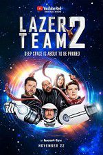 Watch Lazer Team 2 123netflix