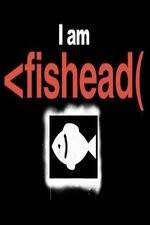 Watch I Am Fishead 123netflix