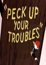 Watch Peck Up Your Troubles (Short 1945) 123netflix