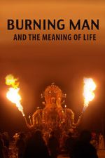 Watch Burning Man and the Meaning of Life 123netflix