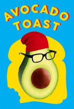Watch Avocado Toast 123netflix