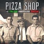 Watch Pizza Shop: An Italian-American Dream 123netflix