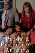 Watch Pride & Prejudice: Atlanta 123netflix