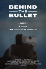 Watch Behind the Bullet 123netflix