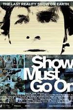 Watch The Show Must Go On 123netflix