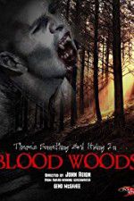Watch Blood Woods 123netflix