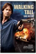 Watch Walking Tall: Lone Justice Vidbull