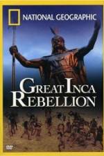 Watch National Geographic: The Great Inca Rebellion 123netflix