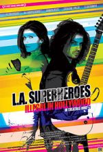 Watch L.A. Superheroes 123netflix