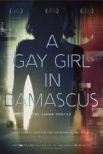 Watch A Gay Girl in Damascus: The Amina Profile 123netflix
