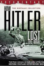 Watch How Hitler Lost the War 123netflix