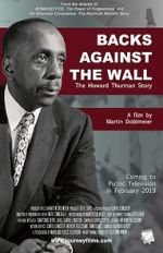 Watch Backs Against the Wall: The Howard Thurman Story 123netflix