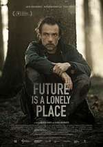 Watch Future Is a Lonely Place 123netflix