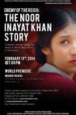 Watch Enemy of the Reich: The Noor Inayat Khan Story 123netflix
