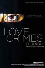 Watch The Love Crimes of Kabul 123netflix