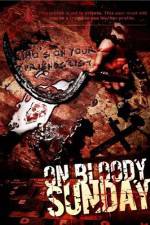 Watch On Bloody Sunday 123netflix