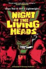 Watch Night Of The Living Heads 123netflix