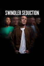Watch Swindler Seduction 123netflix