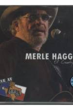 Watch Merle Haggard Ol' Country Singer 123netflix