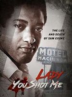 Watch Lady You Shot Me: Life and Death of Sam Cooke 123netflix