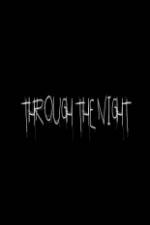 Watch Through the Night 123netflix