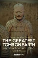 Watch The Greatest Tomb on Earth: Secrets of Ancient China 123netflix