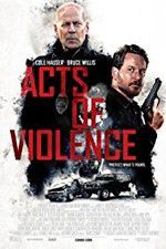 Watch Acts of Violence 123netflix